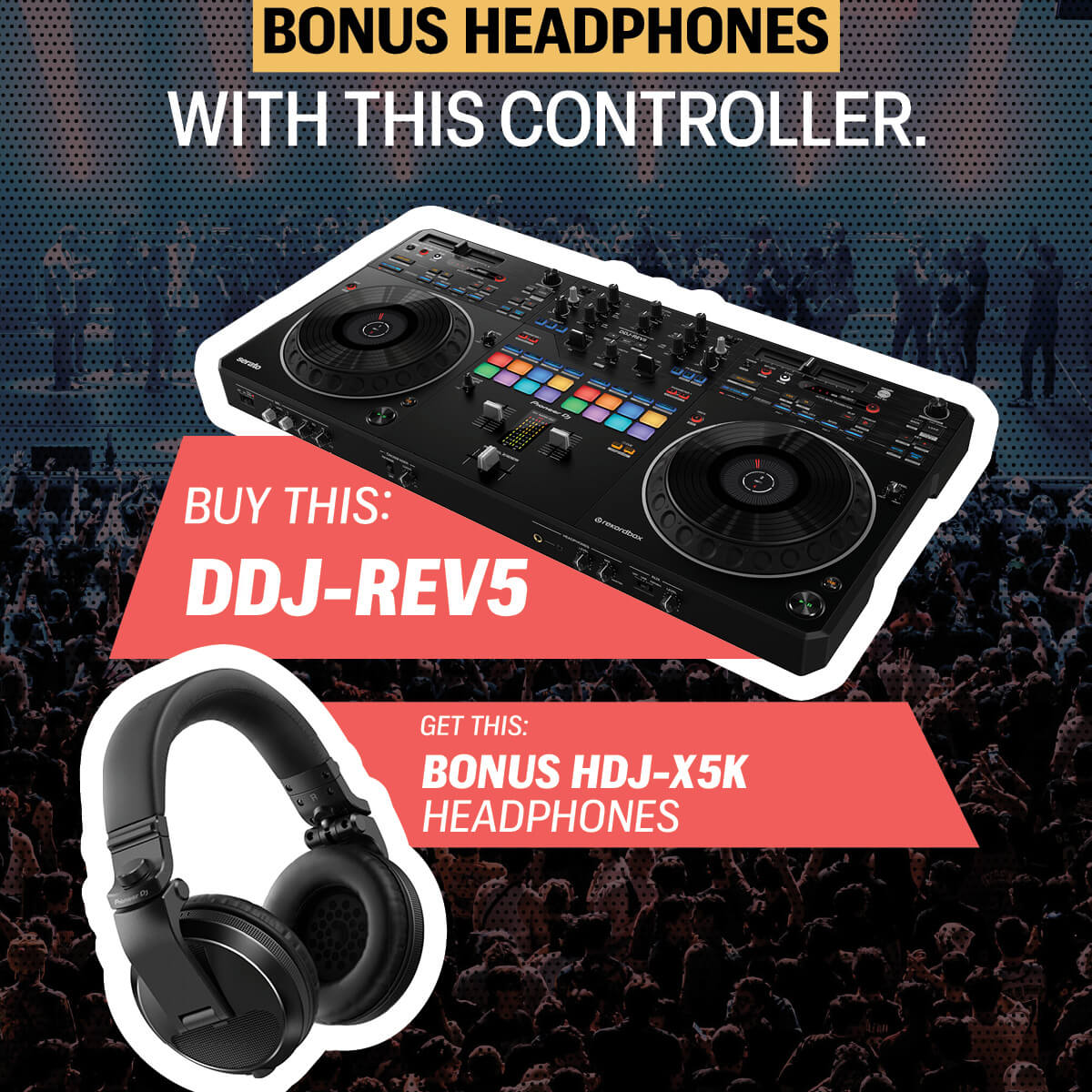 Pioneer DDJ-REV5 Scratch-Style 2-Channel Performance Controller for Serato DJ Pro & Rekordbox w/FREE HDJ-X5 Headphones