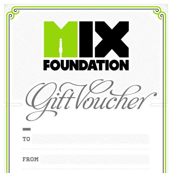 Mix Foundation $30 GIFT VOUCHER